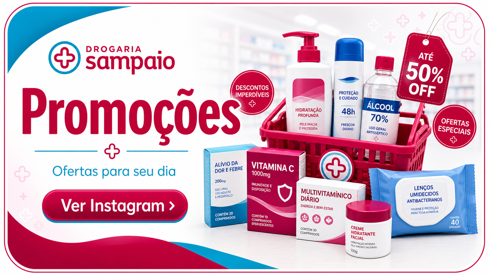 Ofertas da Drogaria Sampaio